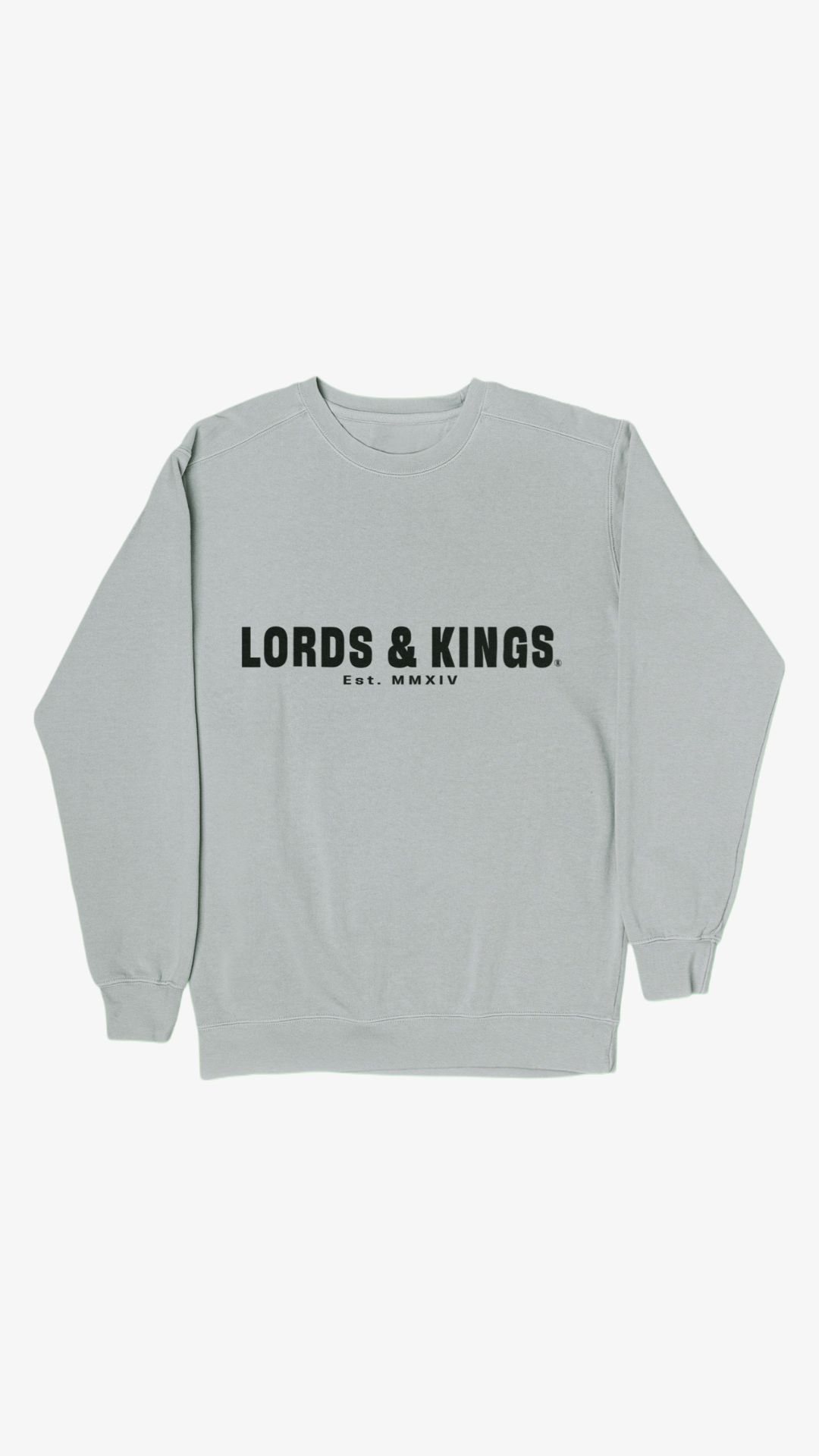 LORDS & KINGS GREY SWEATSHIRT